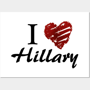 I love Hillary Posters and Art